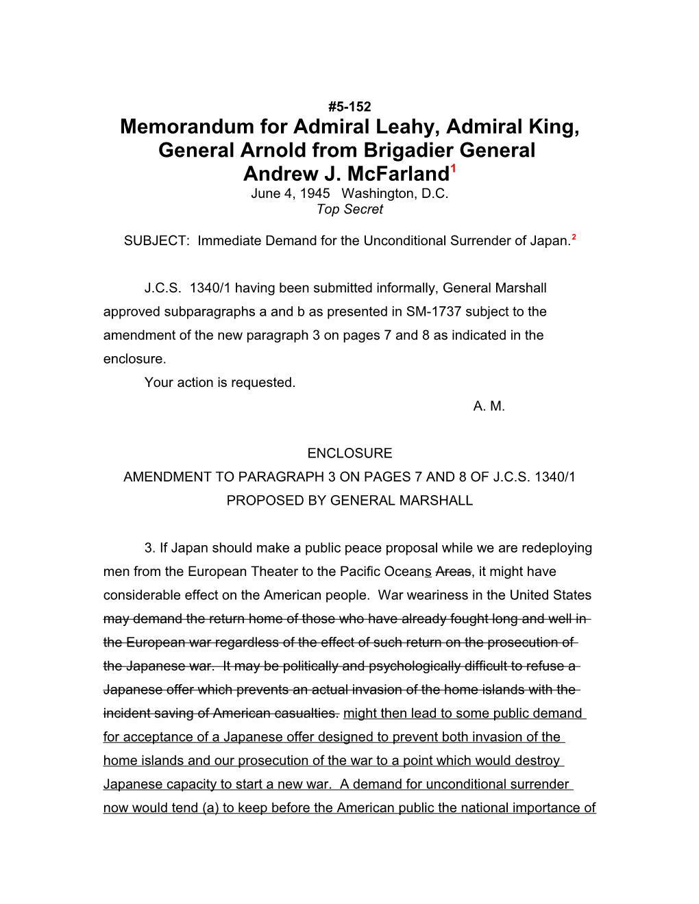 Memorandum for Admiral Leahy, Admiral King, General Arnold from Brigadier General