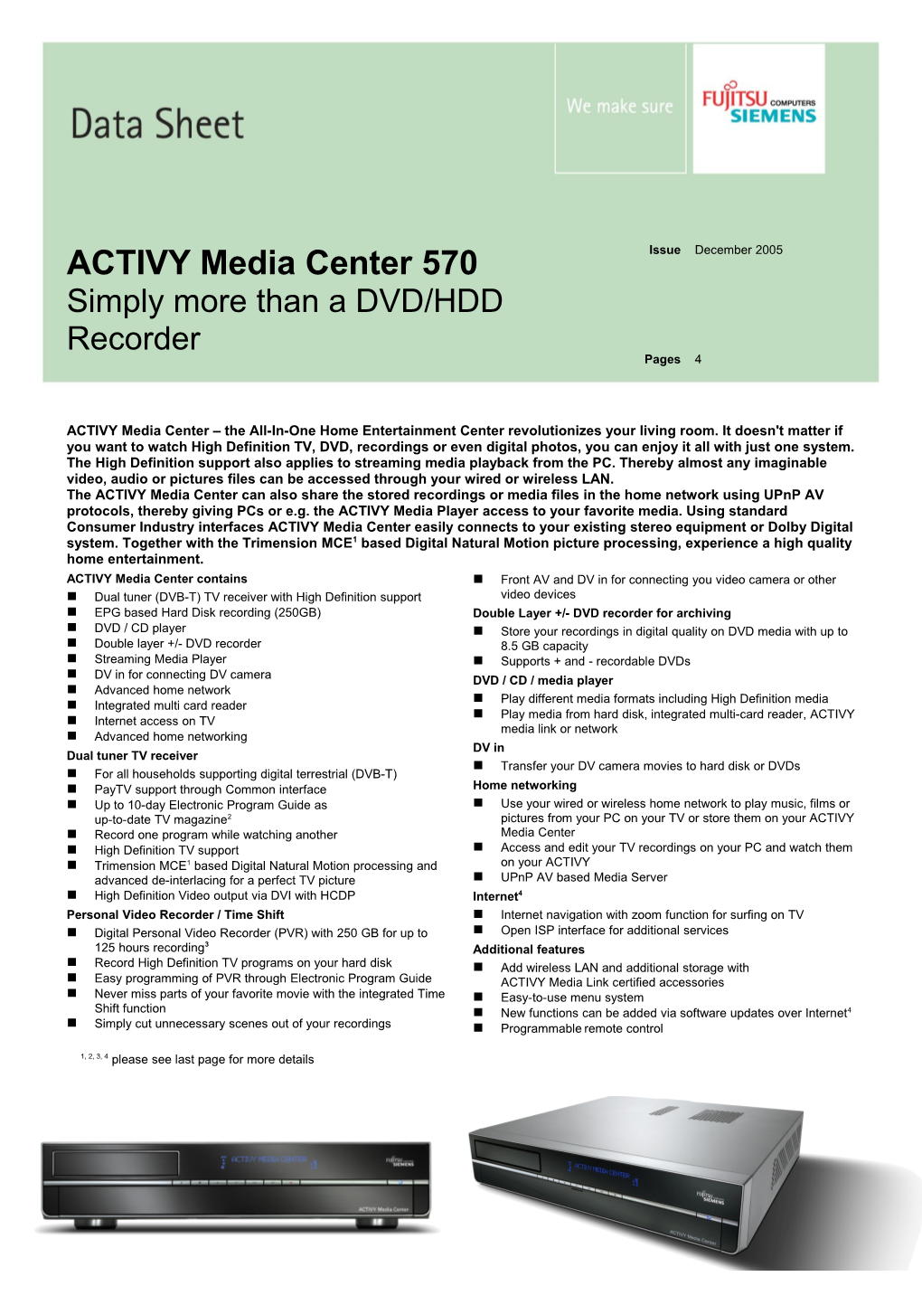 Data Sheet Issue: December 2005 ACTIVY Mediacenter 570Page 1 / 4