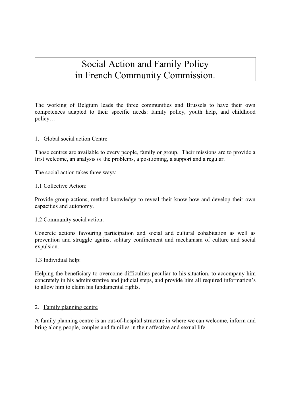 Social Action and Family Policy in French Community Commission