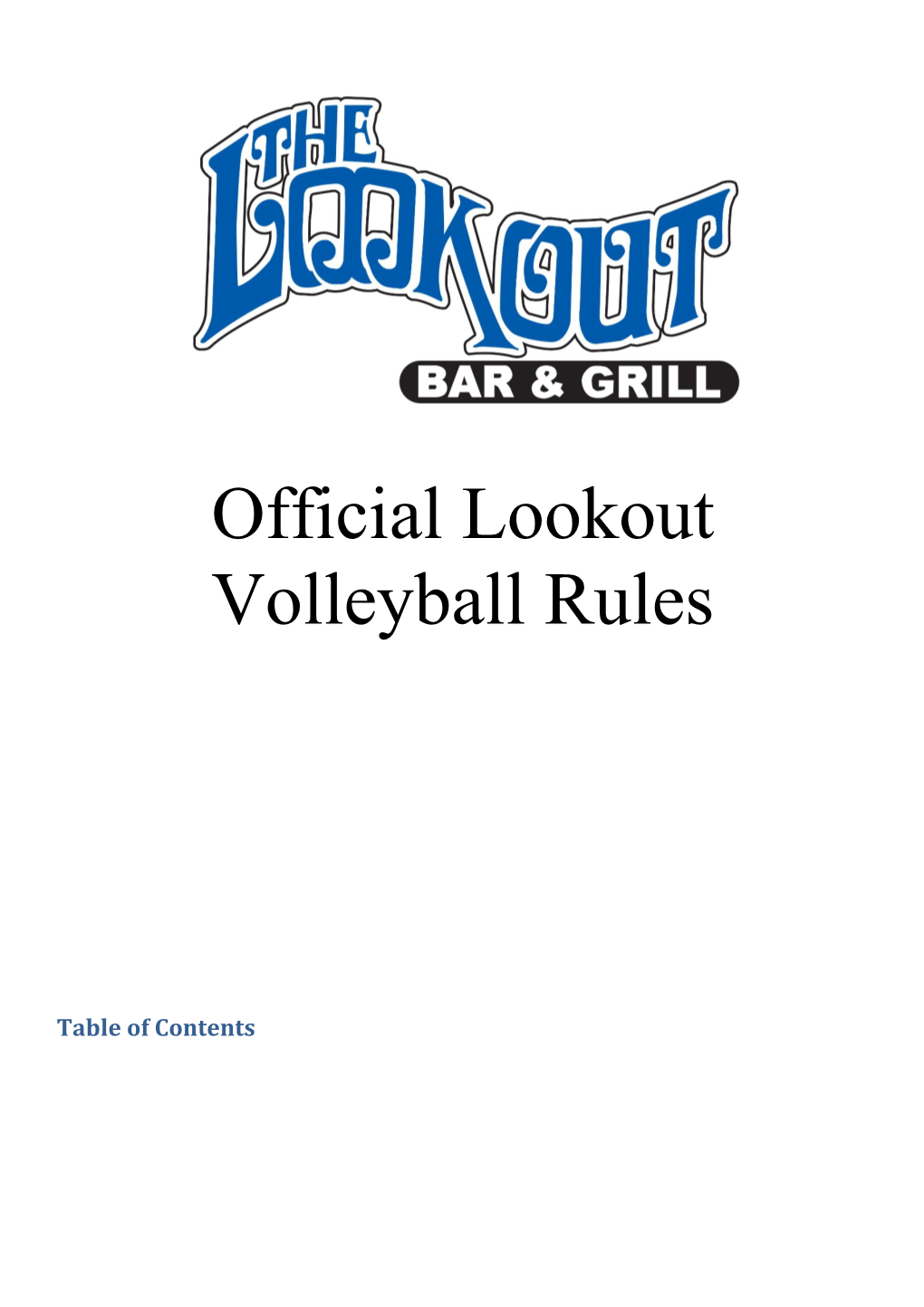 Official Lookout Volleyball Rules