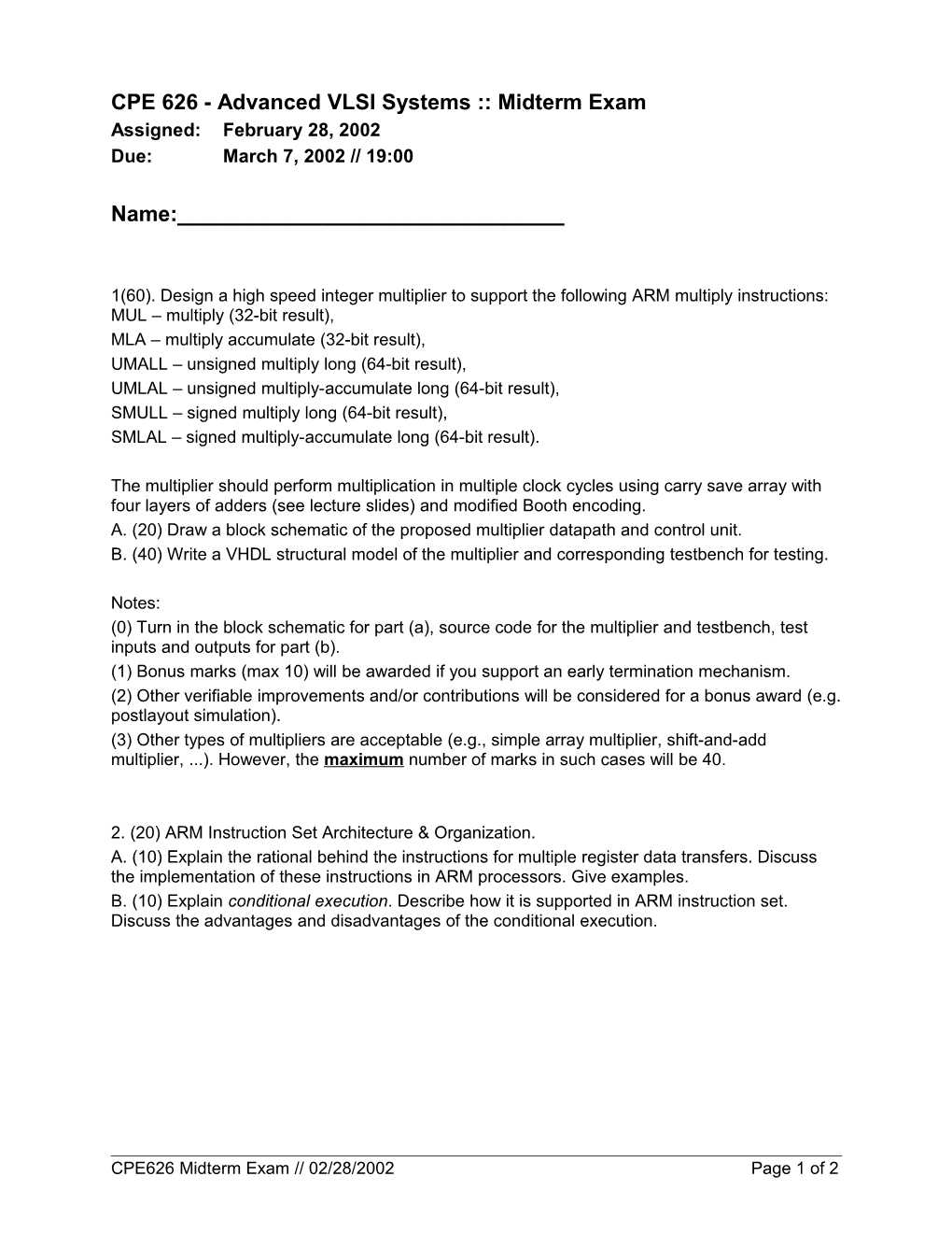 Syllabus: CPE 626 - Advanced VLSI Systems, Spring 2002