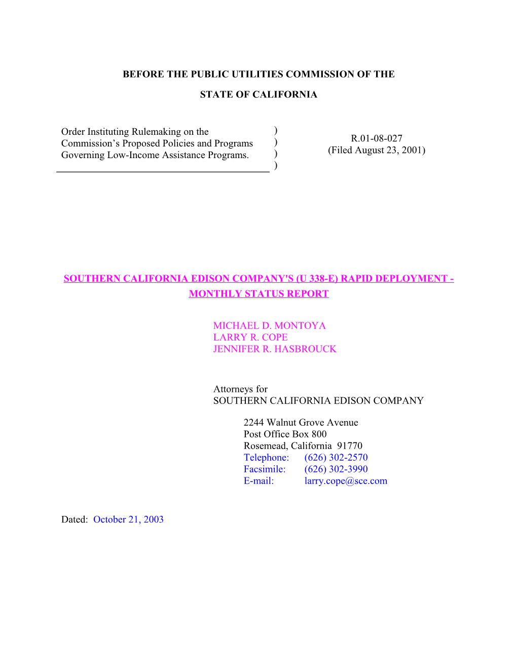 Southern California Edison Company's (U 338-E) Rapid Deployment - MONTHLY Status Report