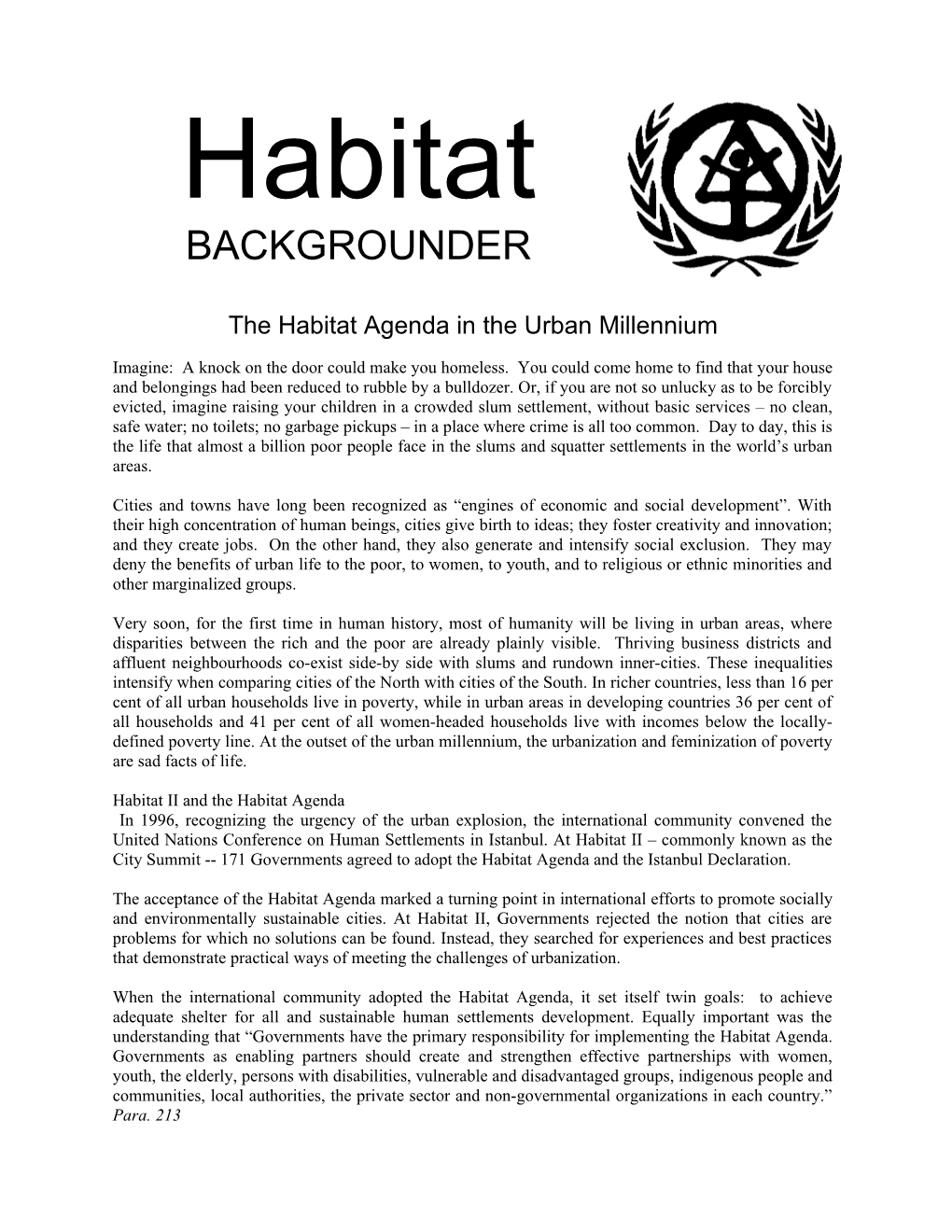 The Habitat Agenda in the Urban Millennium