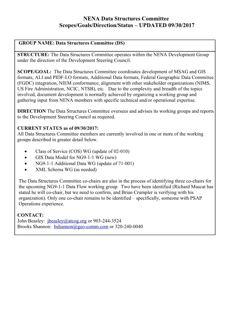 NENA Data Structures Committee Scopes/Goals/Direction/Status UPDATED 09/30/2017