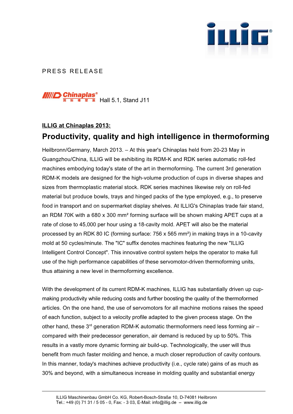 Page1of the Press Release: ILLIG at Chinaplas 2013 Productivity, Qualityand Highintelligence
