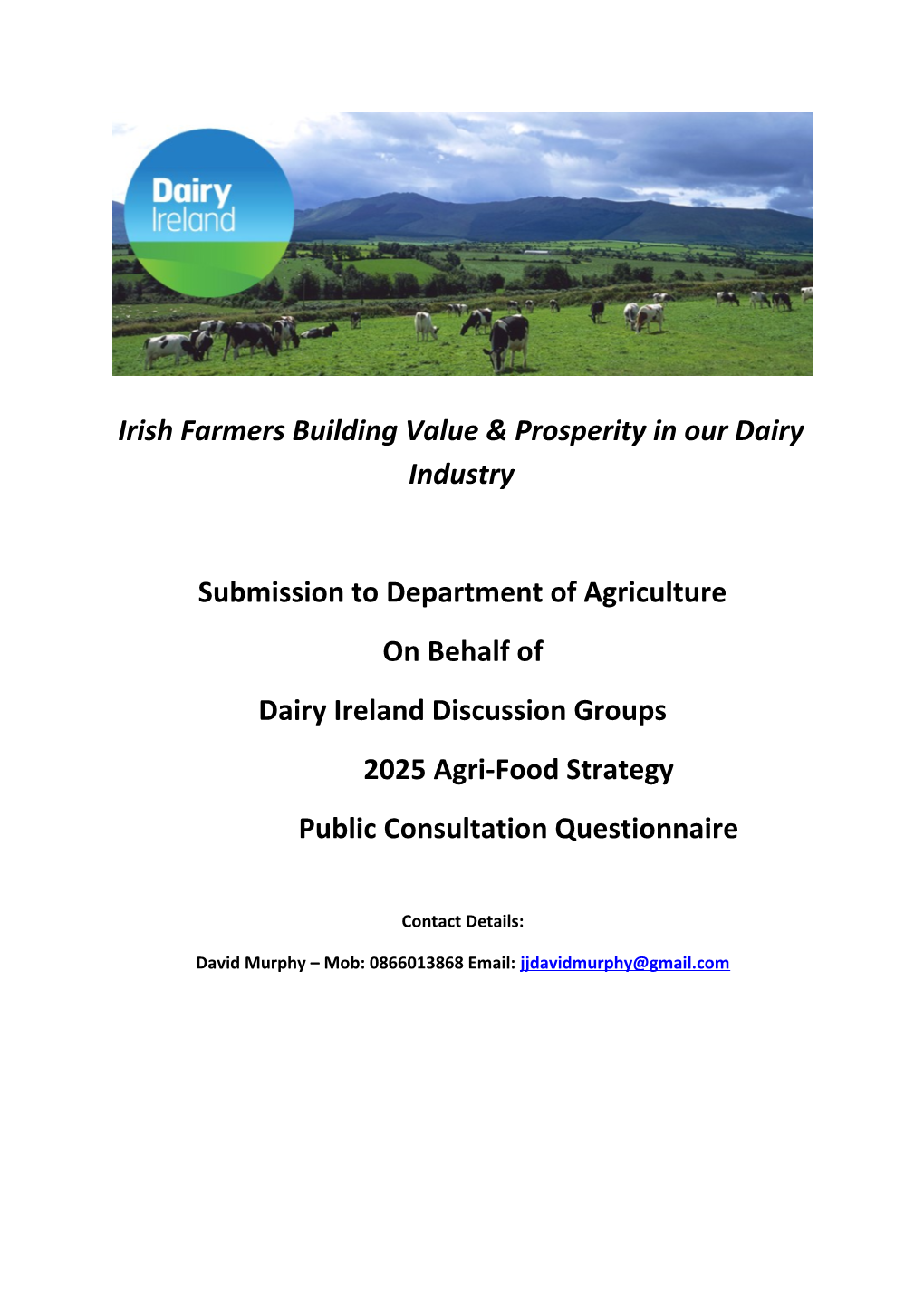 Irish Farmers Building Value & Prosperity in Our Dairy Industry