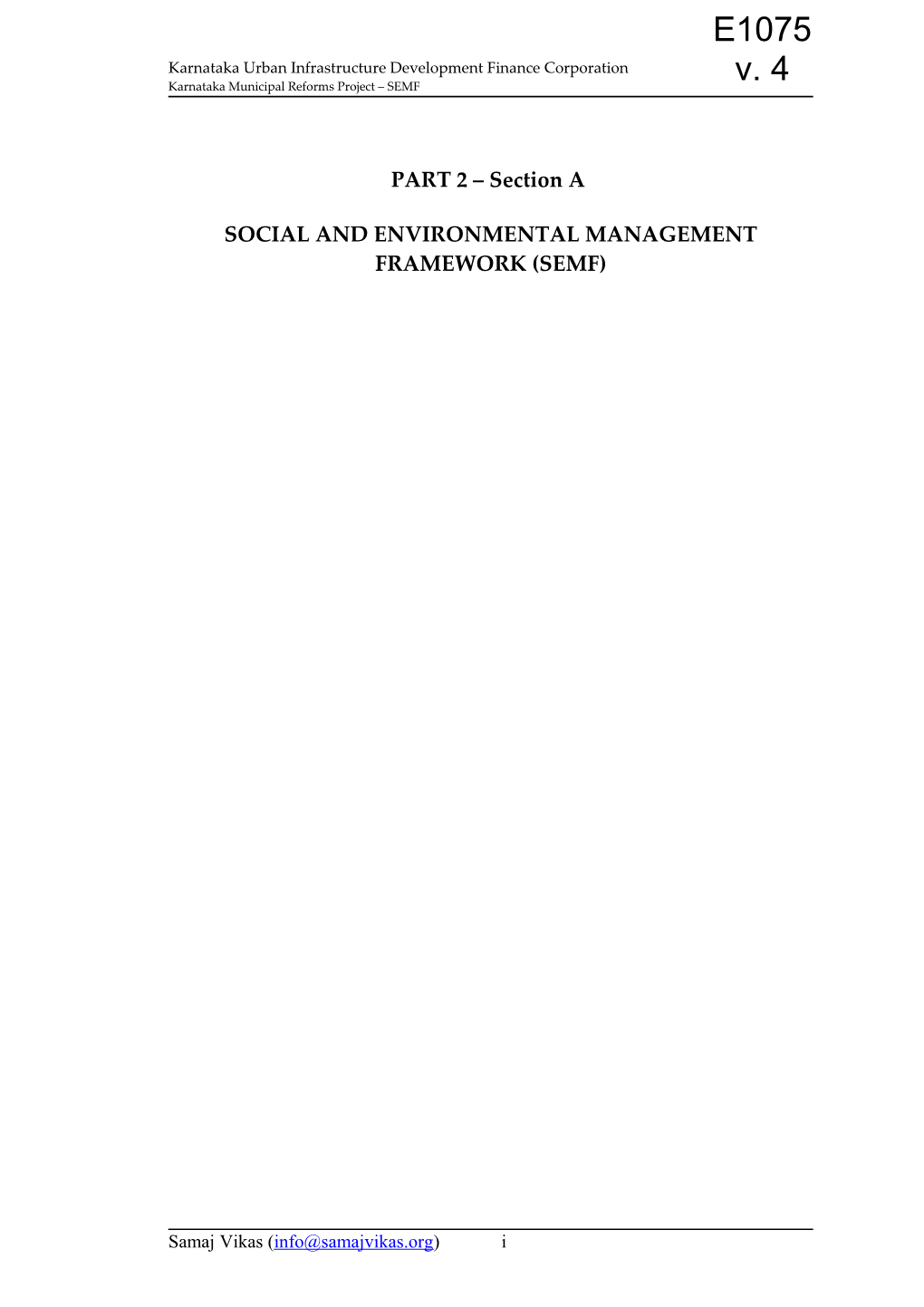 Social and Environmental Management Framework (Semf)
