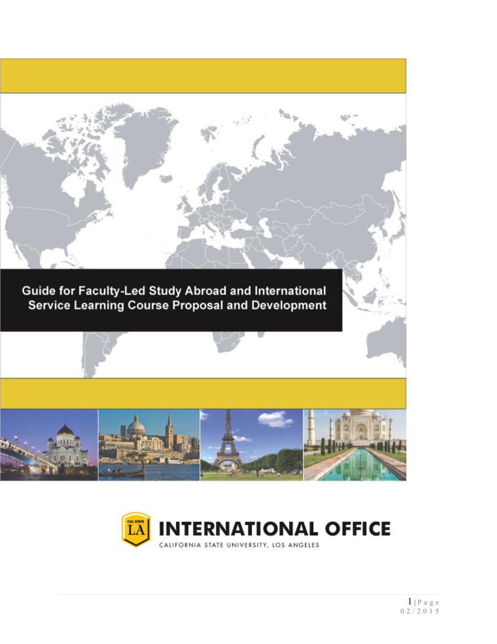 Guide for Faculty-Led Study Abroad and International Service Learning Course Proposal And