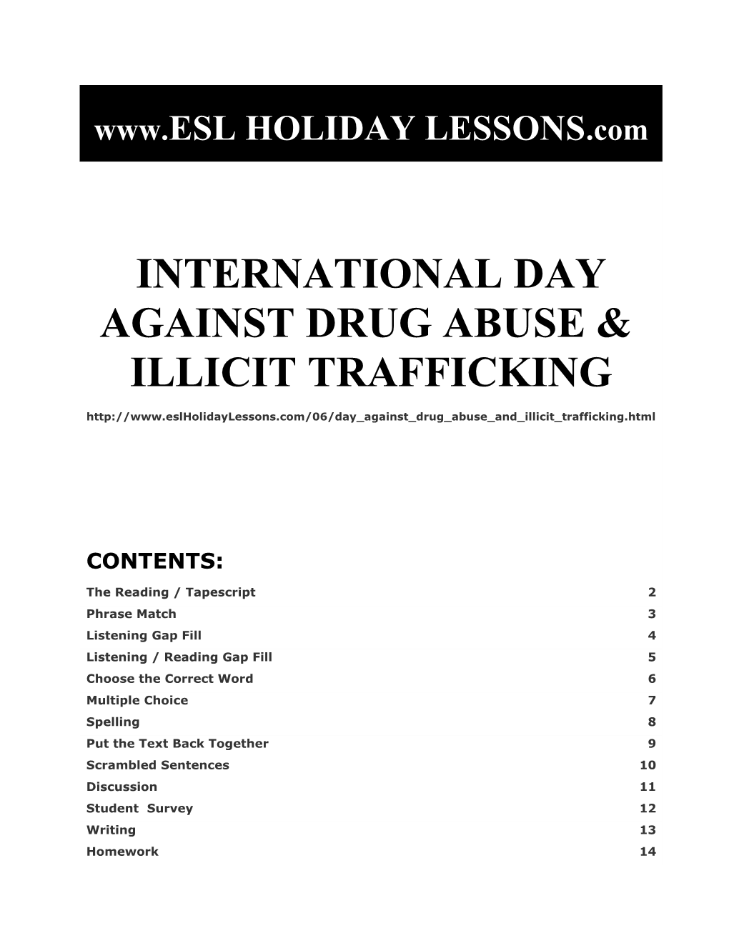Holiday Lessons - Day Against Drug Abuse and Illicit Trafficking