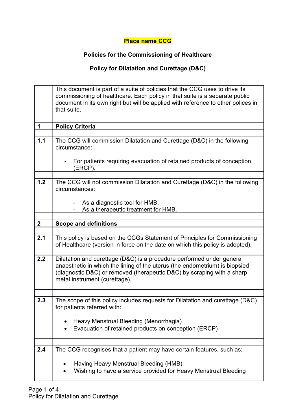 Policies for the Commissioning of Healthcare