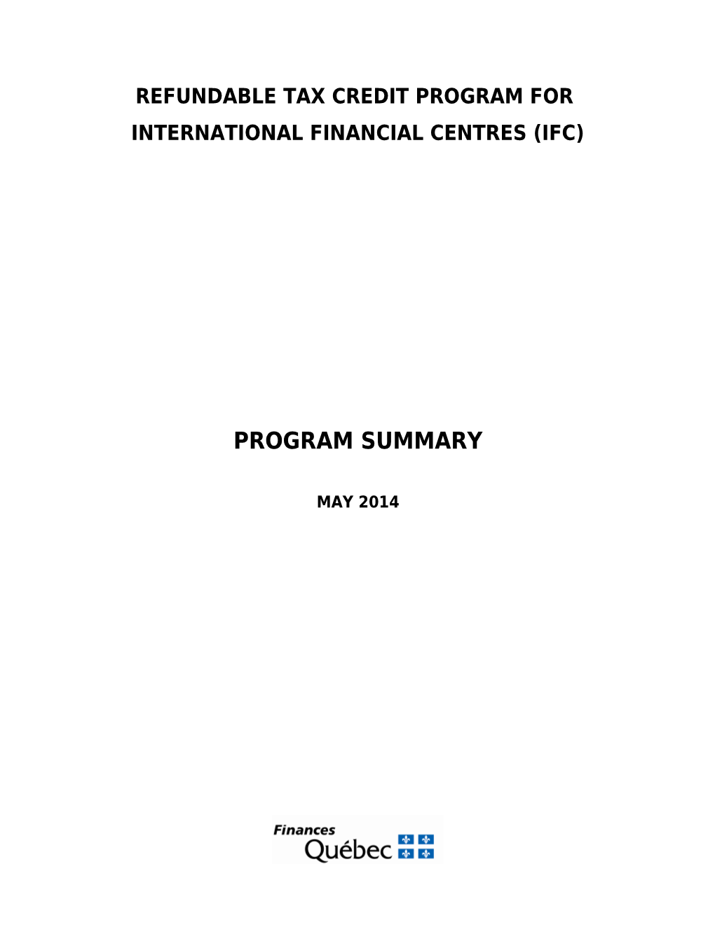 Programme De Crédit D Impôt Remboursable Pour Les Centres Financiers Internationaux (CFI)