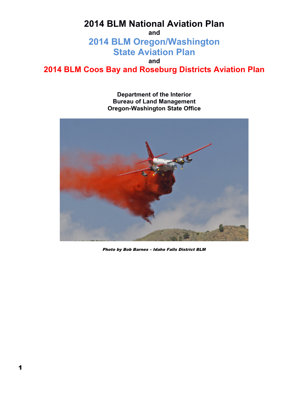 2014 BLM Coos Bay and Roseburg Districts Aviation Plan