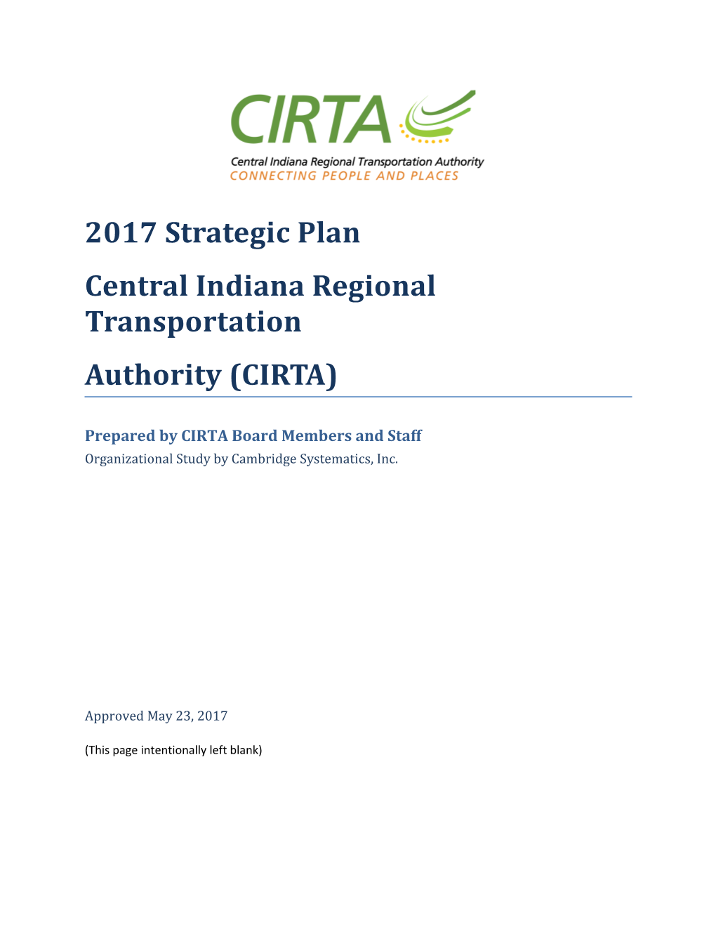 Prepared by CIRTA Board Members and Staff