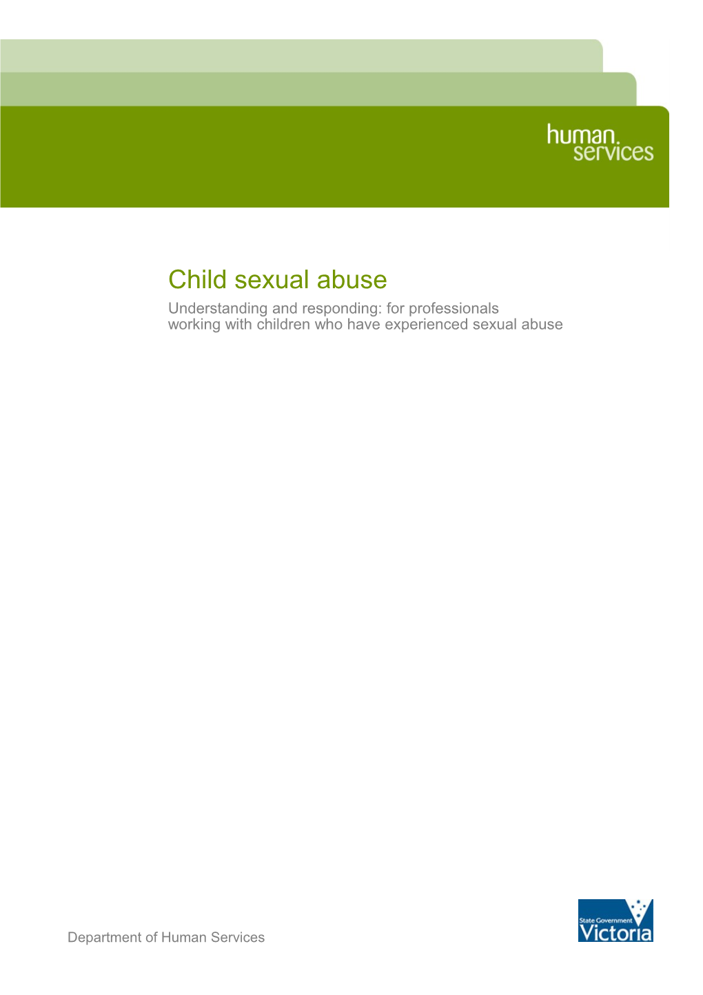 Child Sexual Abuse - Understanding and Responding
