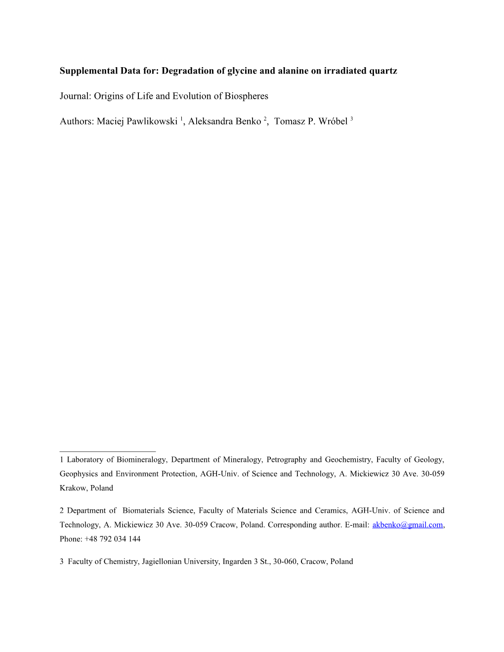 Supplemental Data For:Degradation of Glycine and Alanine on Irradiated Quartz