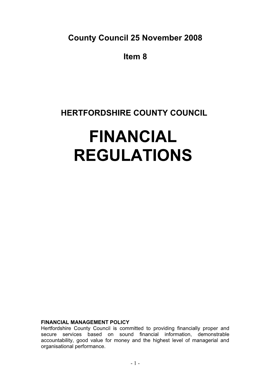 Hertfordshire County Council Financial Regulations - 25 November 2008