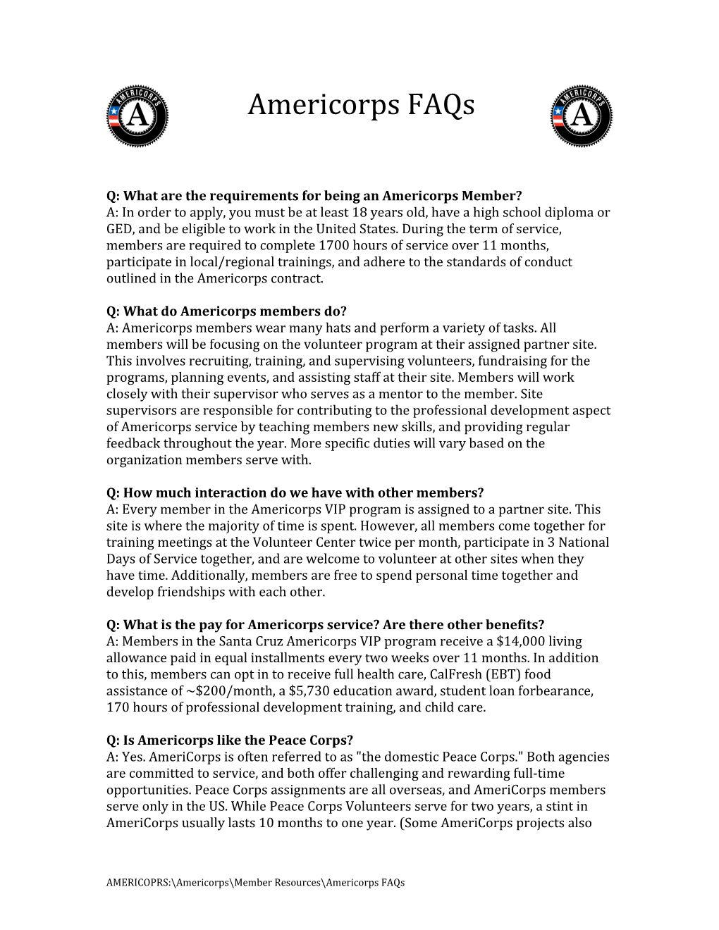 Q: What Are the Requirements for Being an Americorps Member?