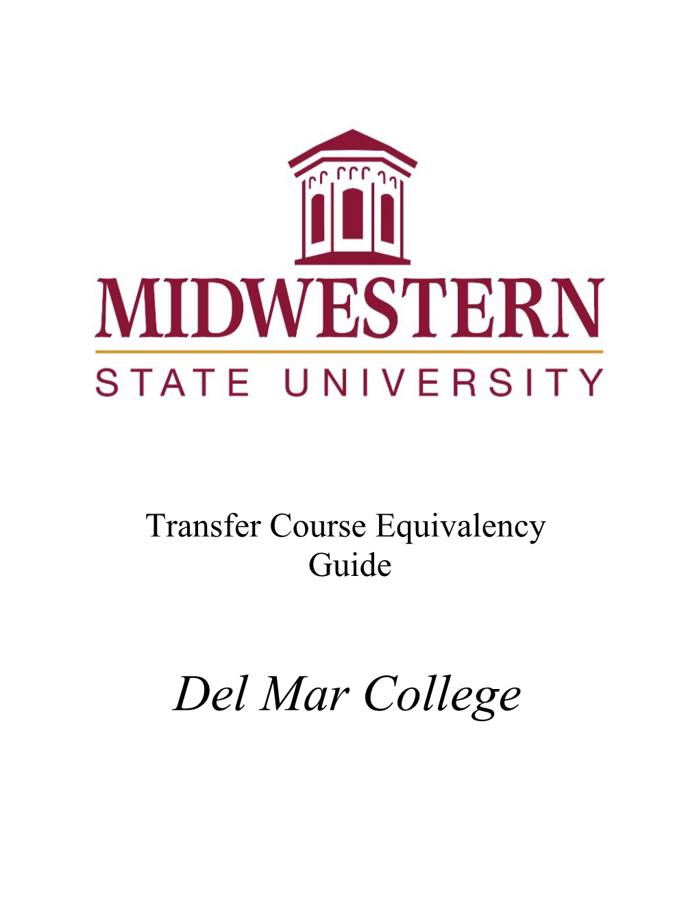 Use This Checklist to Mark the Courses Taken at Del Mar College