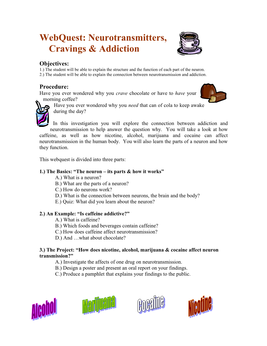 Webquest: Neurotransmitters, Cravings & Addiction