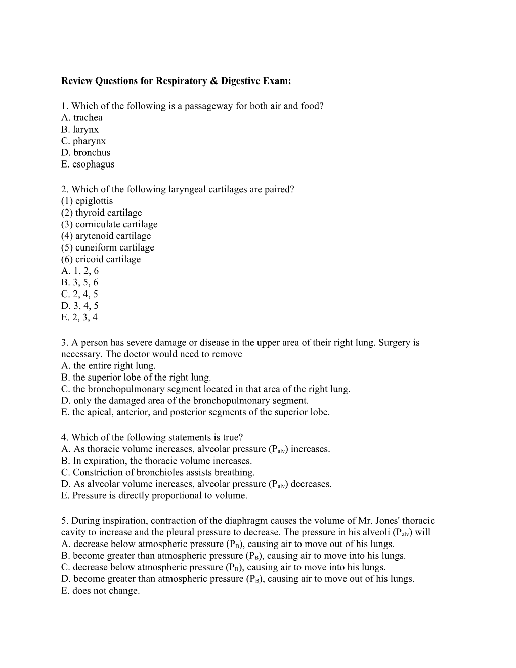 Review Questions for Respiratory & Digestive Exam