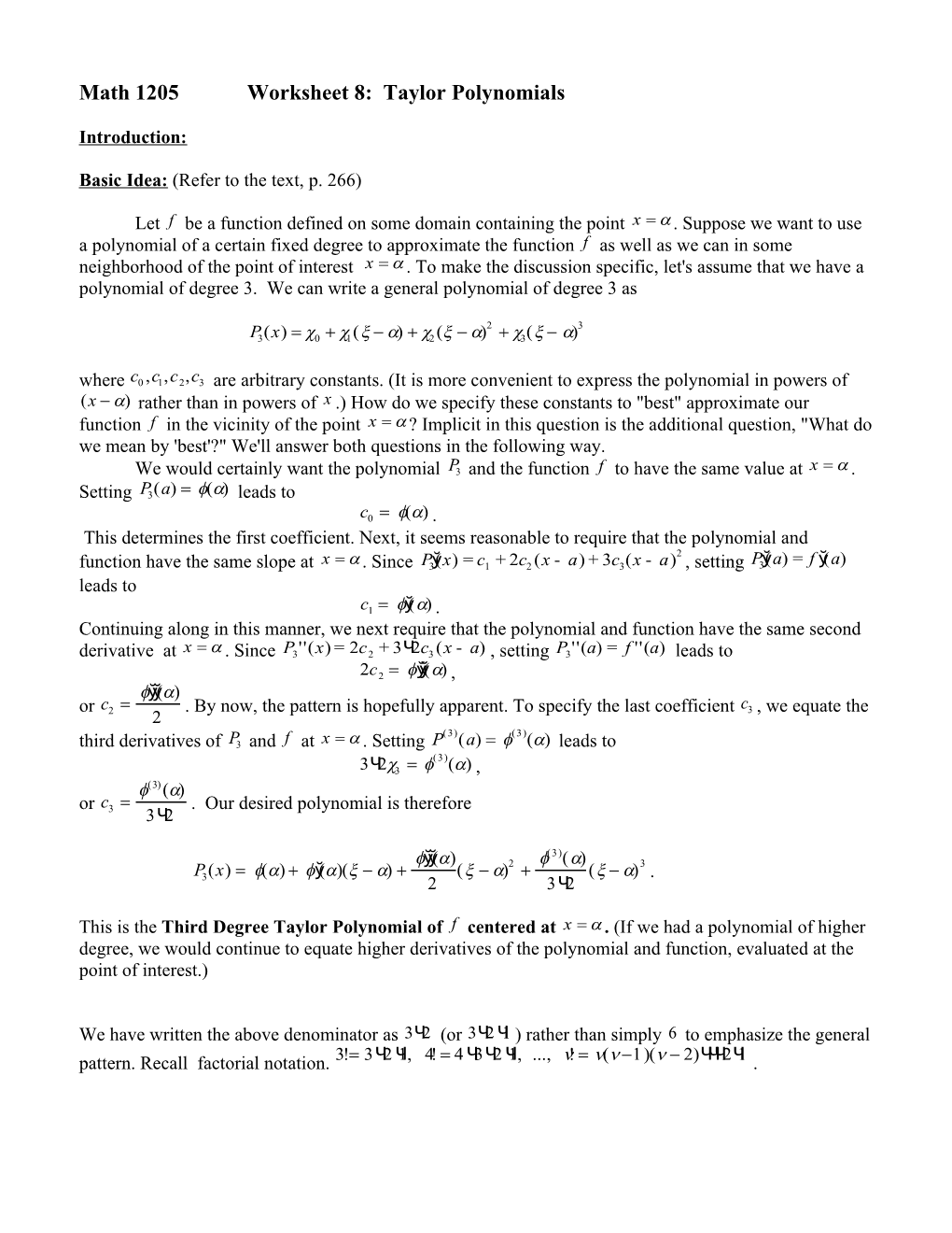 Math 1205Worksheet 8: Taylor Polynomials