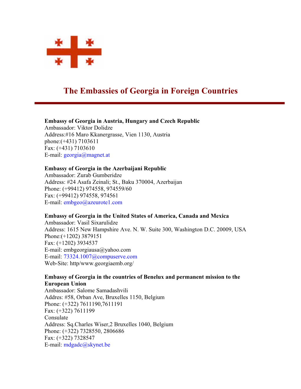 The Embassies of Georgia in Foreign Countries