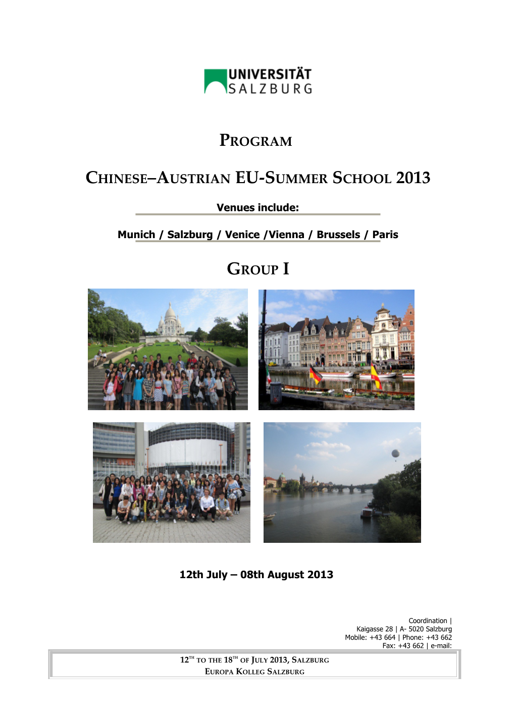 Chinese Austrian EU-Summer School 2013