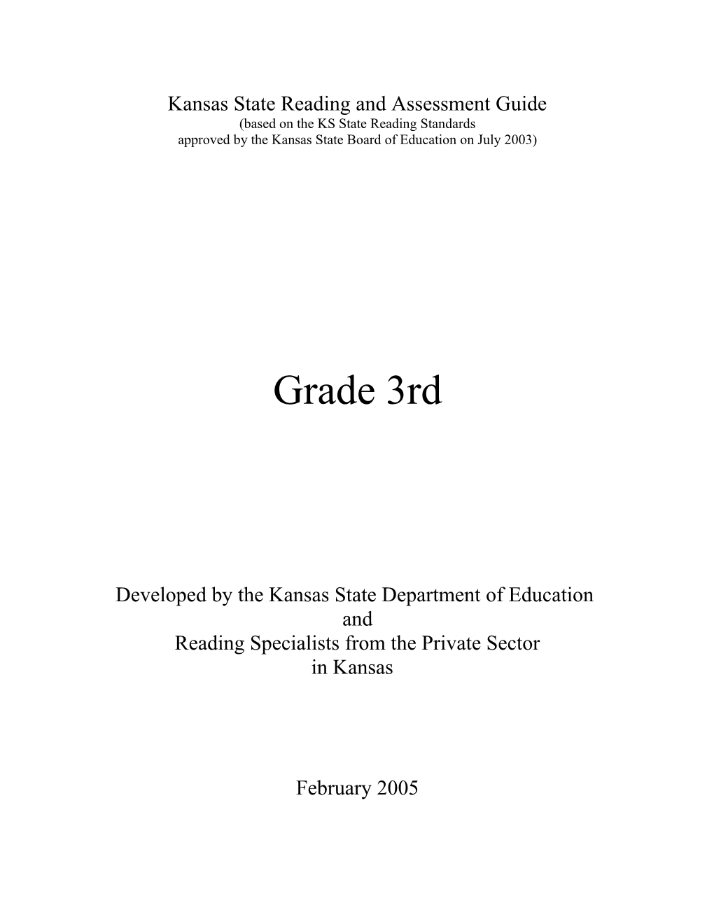 KS State Reading Standards and Assessment