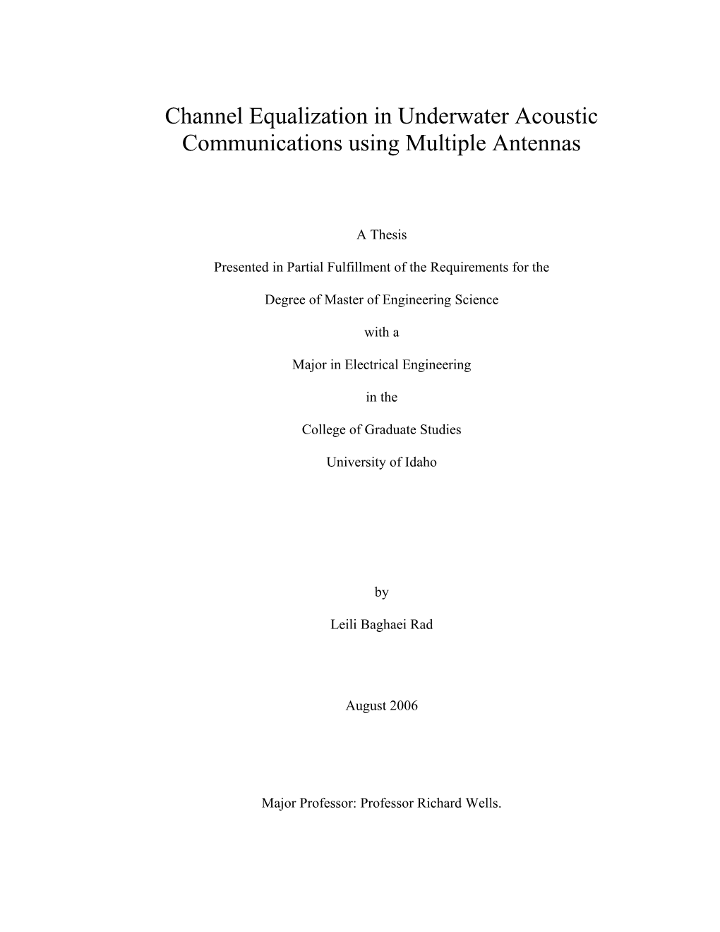 Channel Equalization in Underwater Acoustic Communications Using Multiple Antennas
