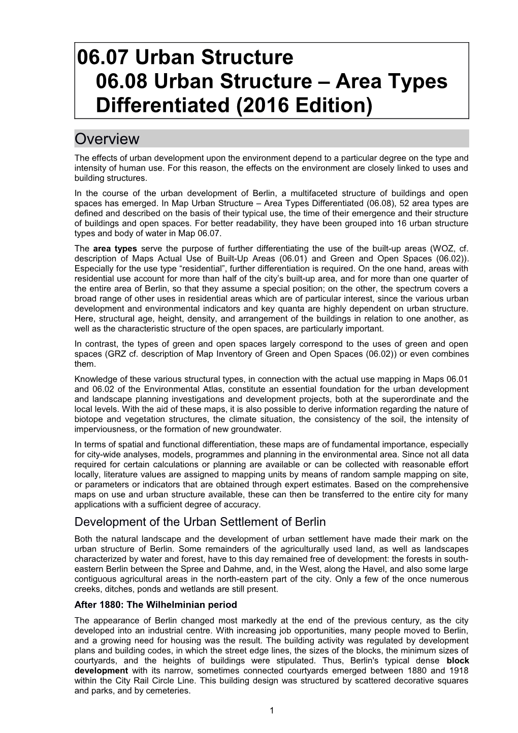 06.07 Urban Structure 06.08 Urban Structure Area Types Differentiated (2016 Edition)