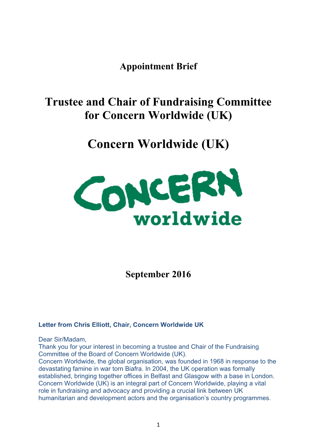 Trustee and Chair of Fundraising Committee for Concern Worldwide (UK)