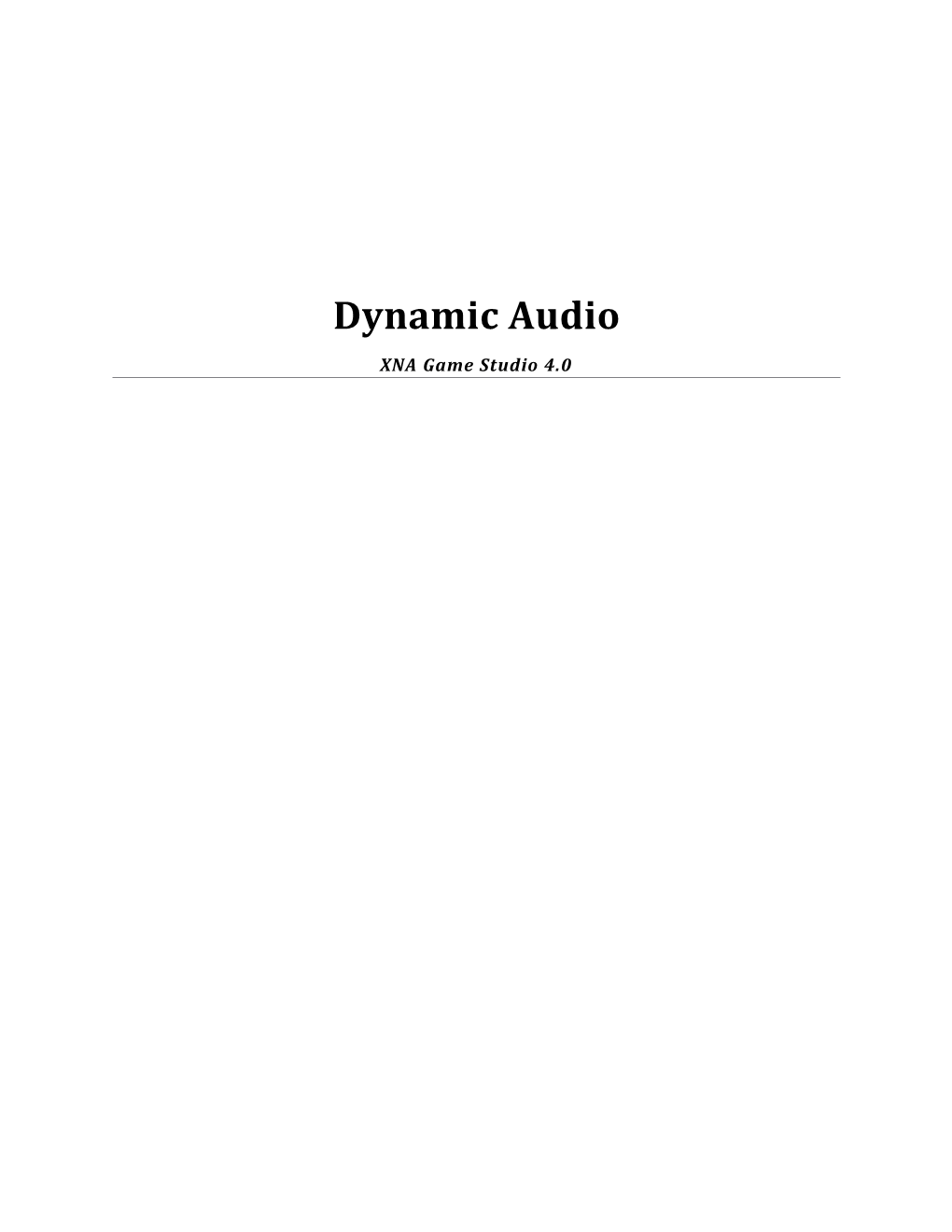 Dynamic Audio