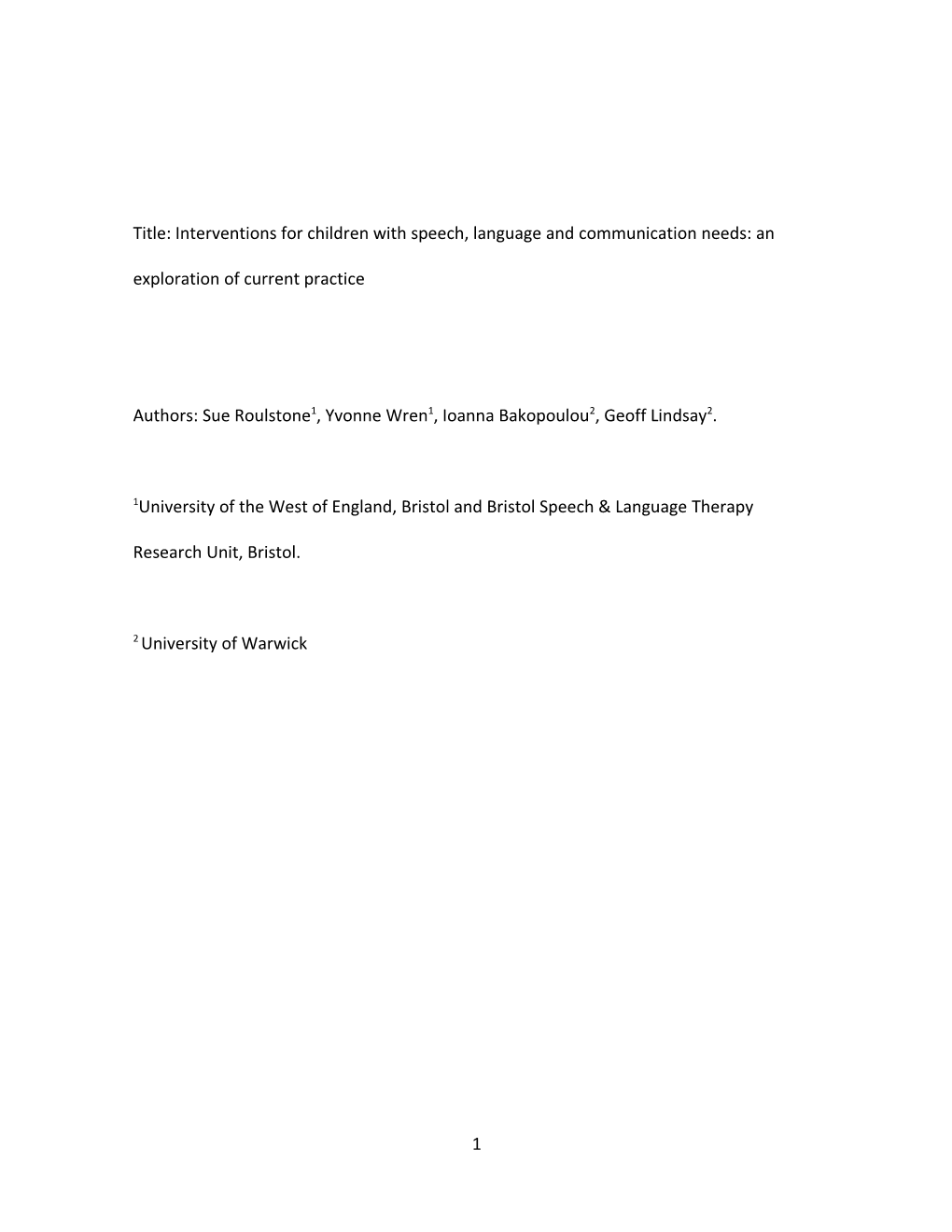 Running Title: Exploring Educational and SLT Interventions for Children with SLCN