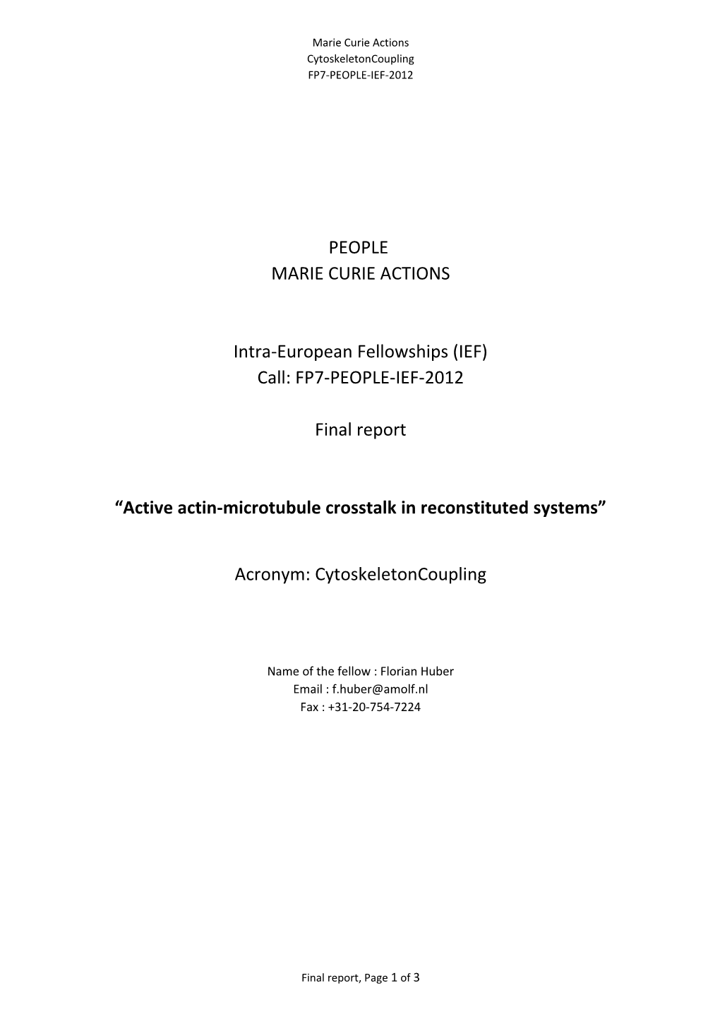 Active Actin-Microtubule Crosstalk in Reconstituted Systems