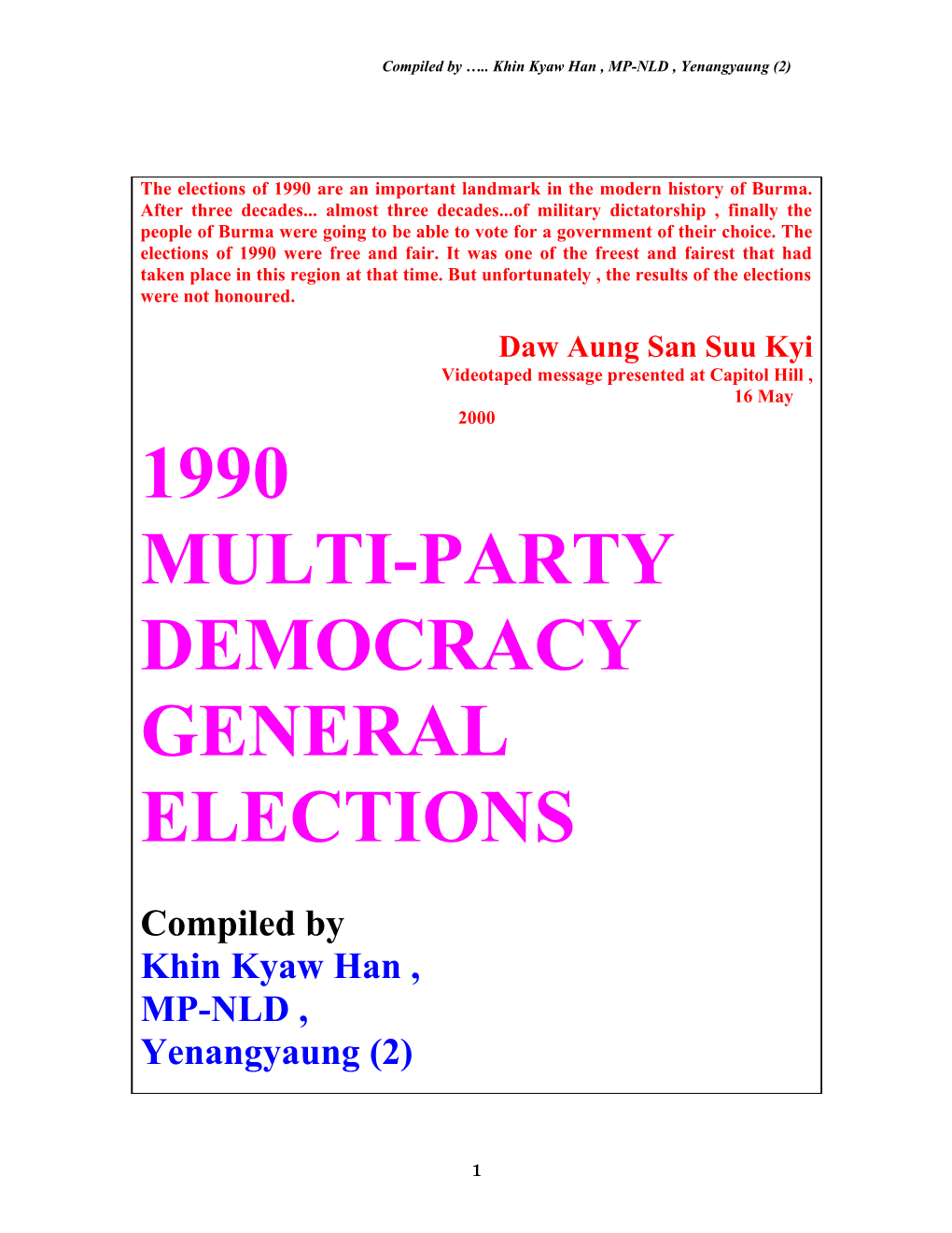 1990 Multi-Party Democracy General Elections