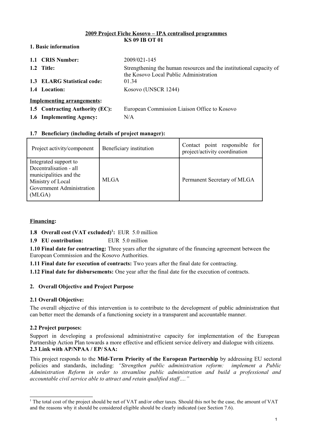 Standard Summary Project Fiche IPA Centralised Programmes