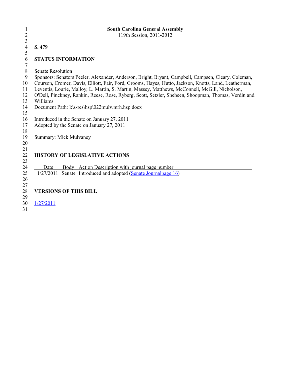 2011-2012 Bill 479: Mick Mulvaney - South Carolina Legislature Online