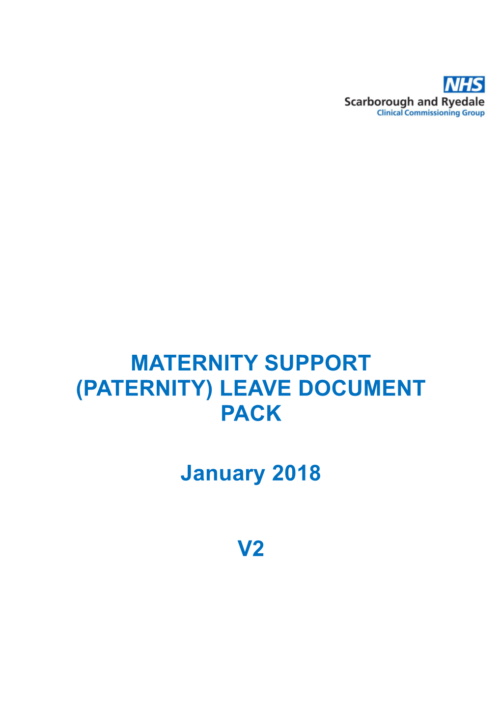 Maternity Support (Paternity) Leave Document Pack