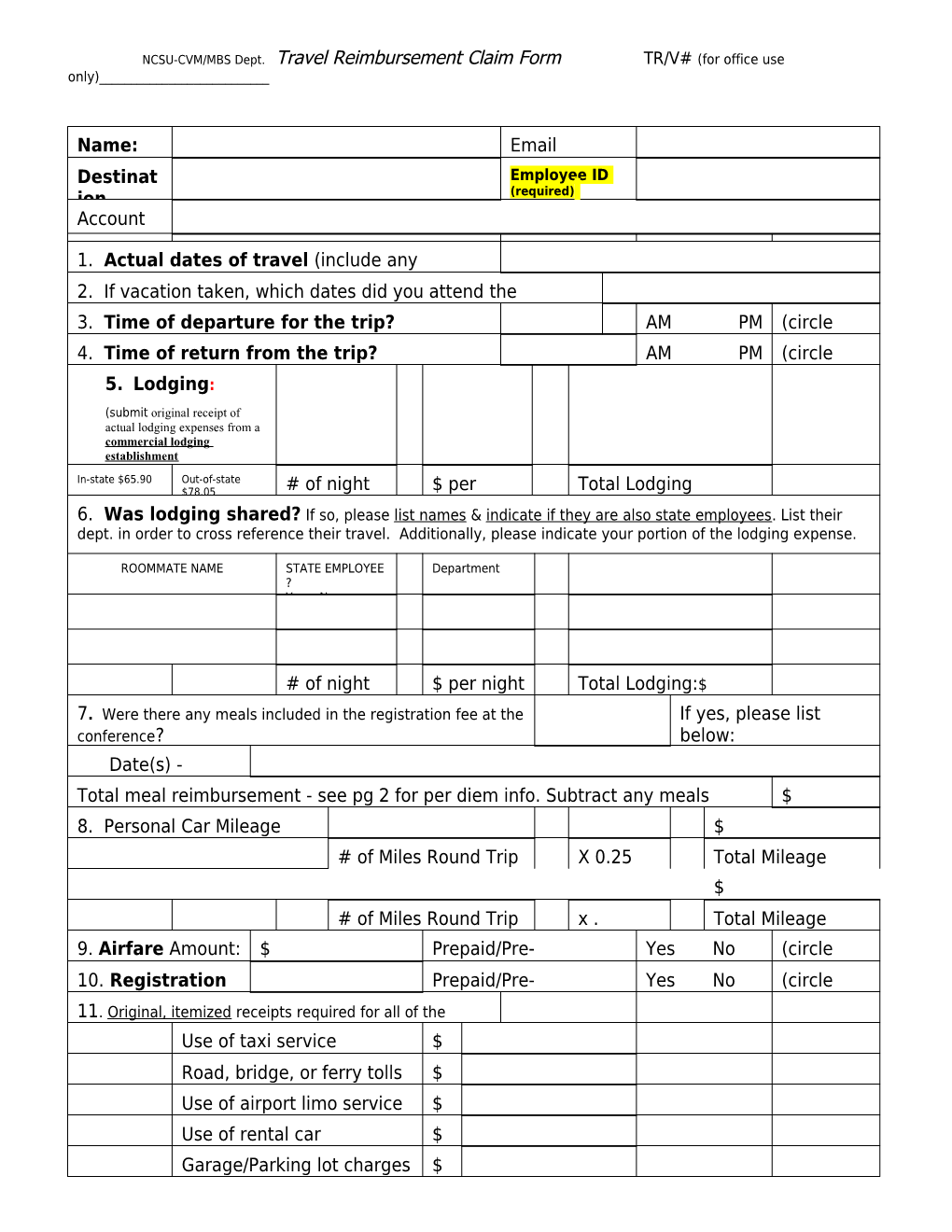 NCSU-CVM/MBS Dept. Travel Reimbursement Claim Form TR/V# (For Office Use Only)______