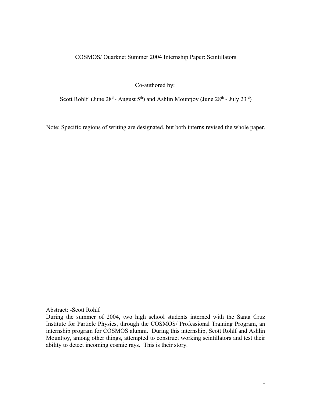 COSMOS/ Quarknet Summer 2004 Internship Paper