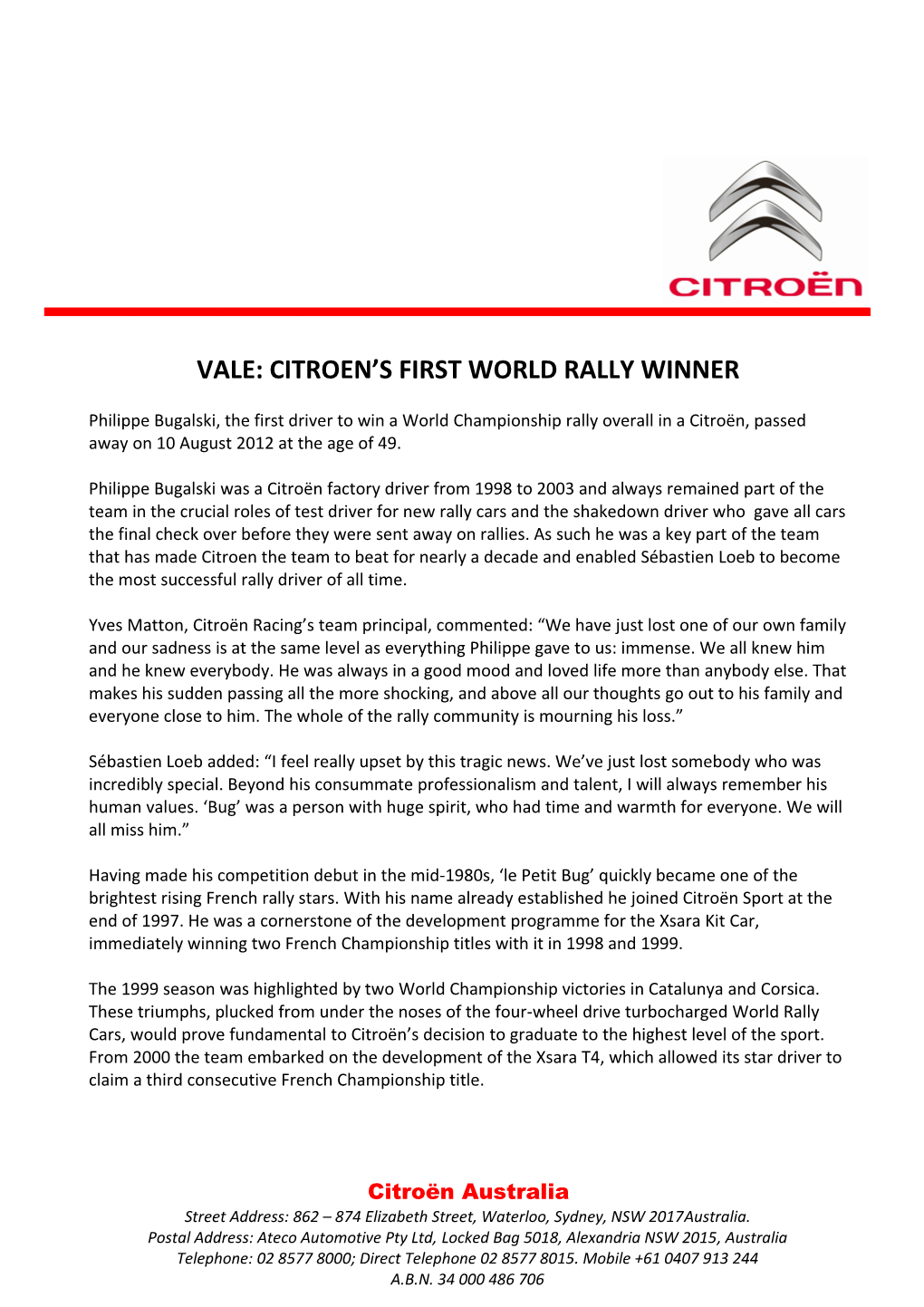 Vale: Citroen S First World Rally Winner