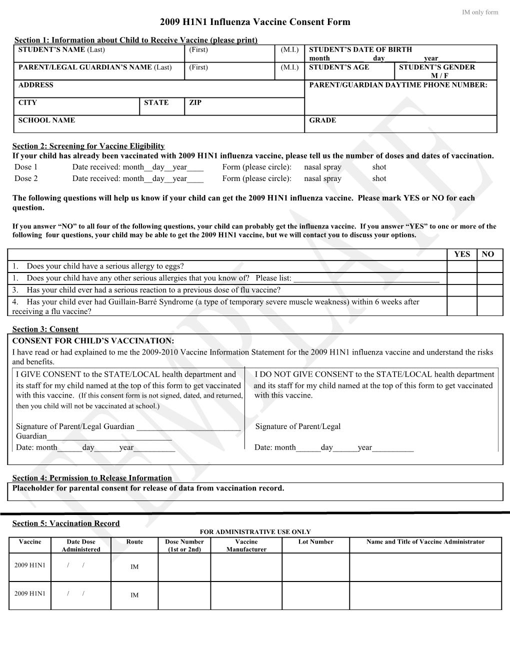 2009 H1N1 Influenza Vaccine Consent Form for Intramuscular, Injectable Formulation of Vaccine