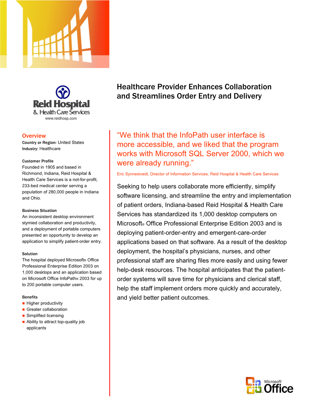Healthcare Provider Enhances Collaboration and Streamlines Order Entry and Delivery