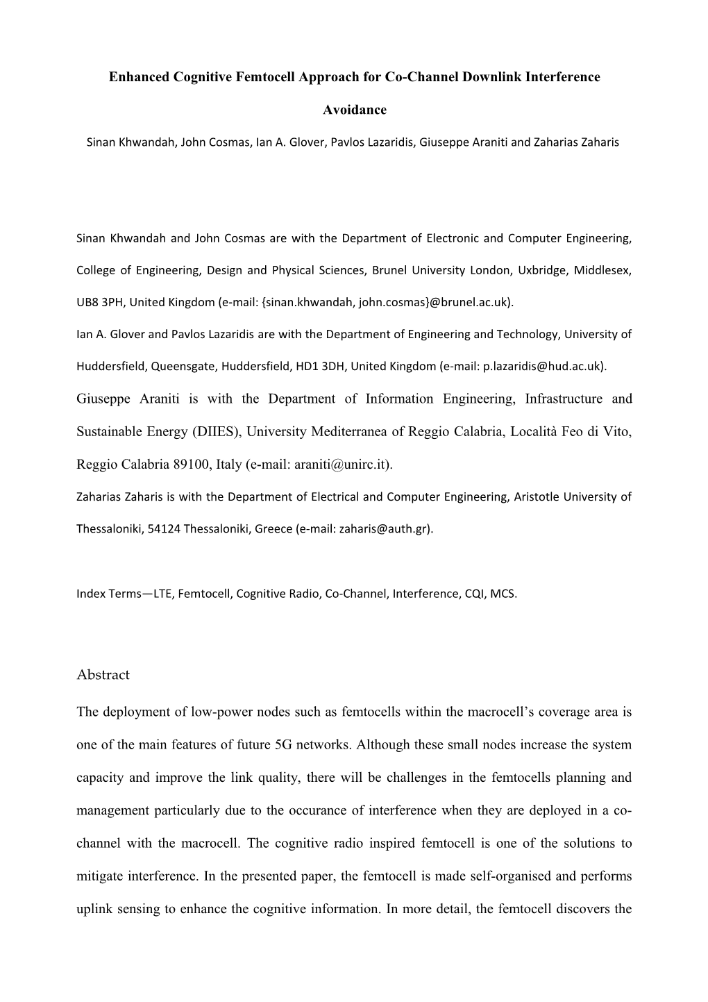 Enhanced Cognitive Femtocell Approachfor Co-Channel Downlink Interference Avoidance