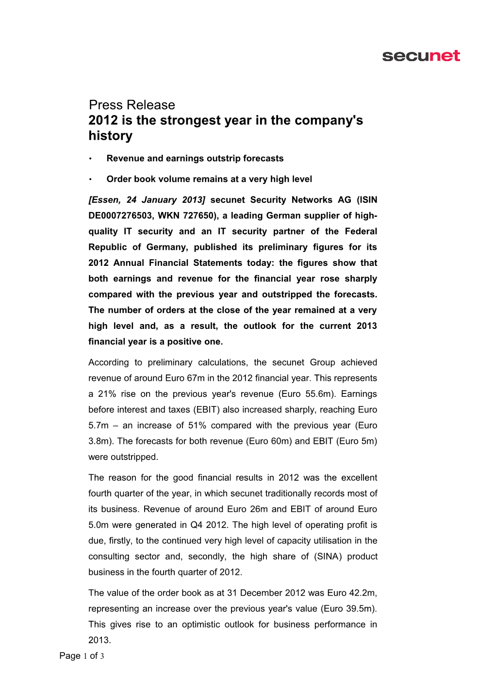 2012 Is the Strongest Year in the Company's History