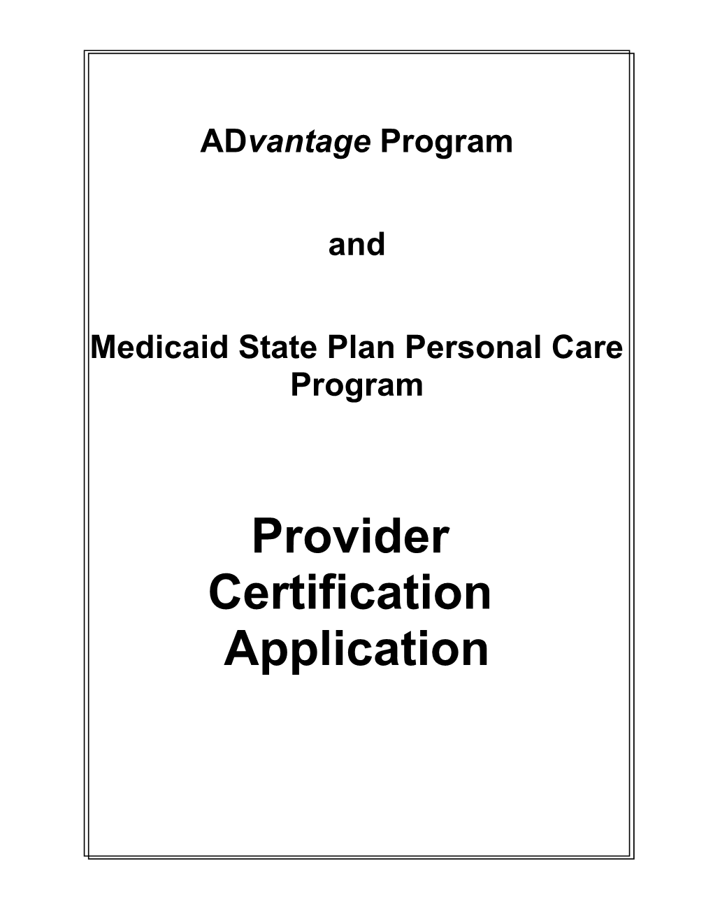 Medicaid State Plan Personal Care Program