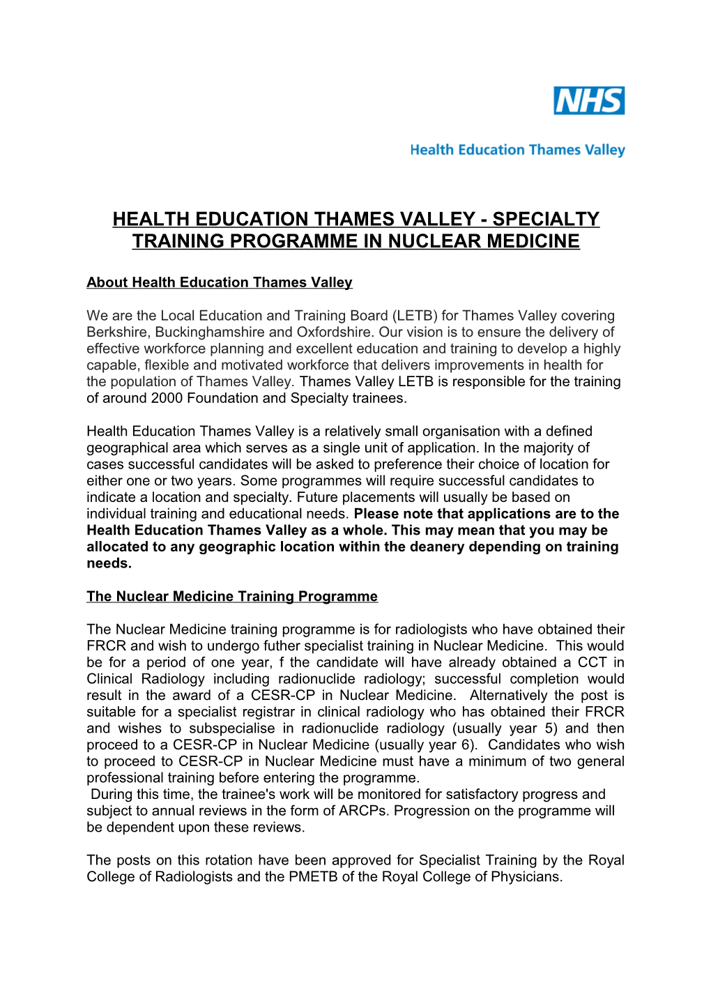 Health Education Thames Valley - Specialty Training Programme in Nuclear Medicine