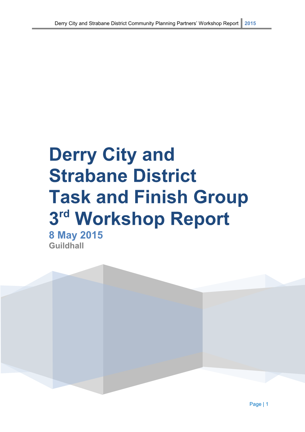 Derry City and Strabane District Community Planning Partners Workshop Report