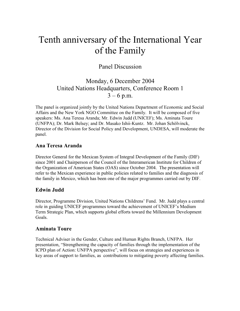 Tenth Anniversary of the International Year of the Family