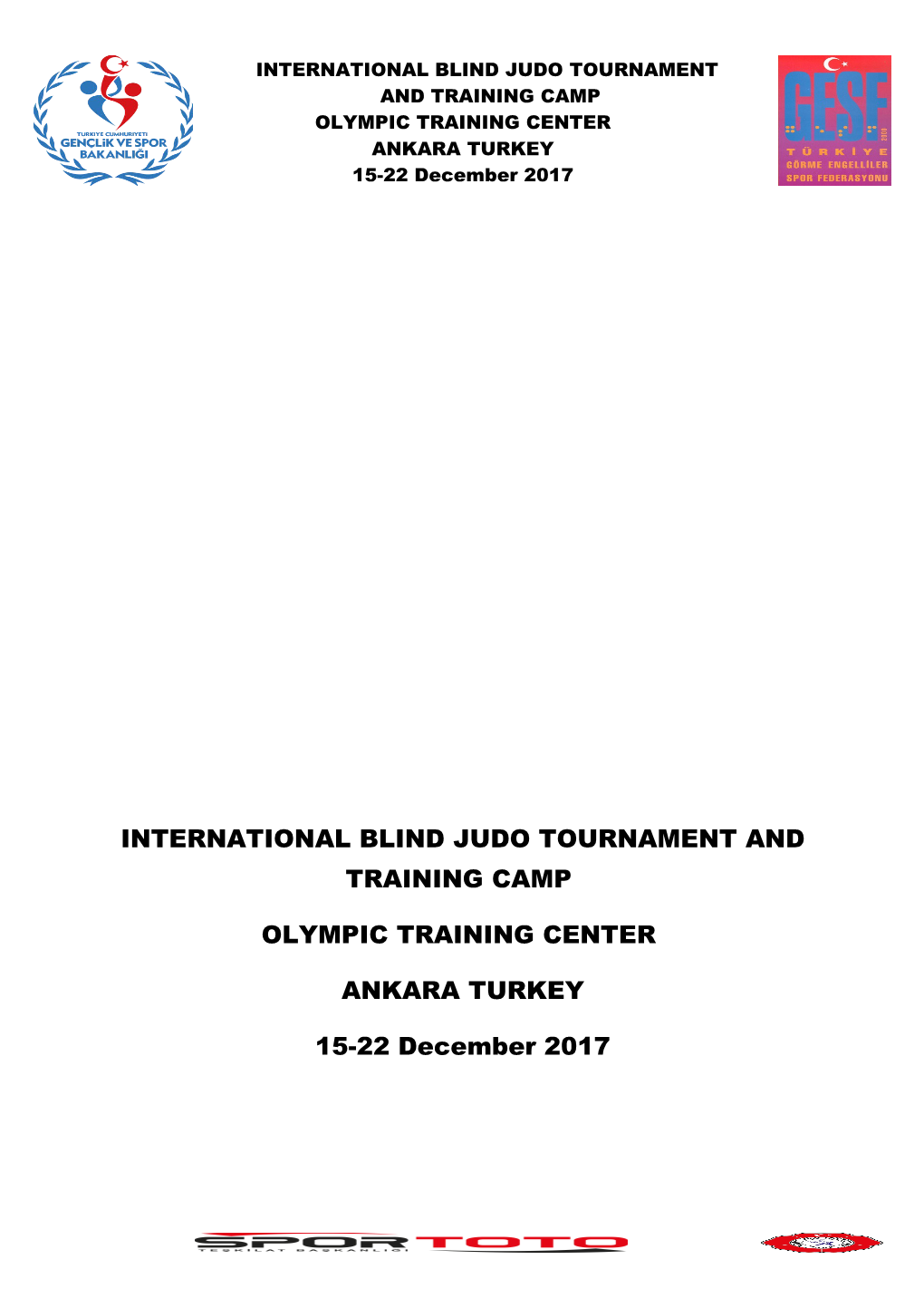 International Blind Judo Tournament and Training Camp